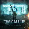 Tom Raybould - The Call Up (Original Motion Picture Soundtrack)